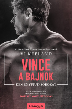 Vi Keeland - Vince, a bajnok - Kemnyfik sorozat 2.