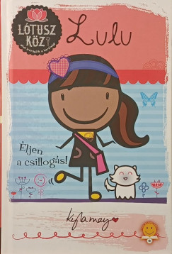 Kyla May - Lulu - ljen a csillogs!