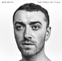 Sam Smith - The Thrill Of It All - 2LP