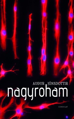 Audur J�nsd�ttir - Nagyroham