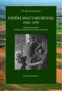. Kovcs Jzsef - Vidki Magyarorszg 1945-1970