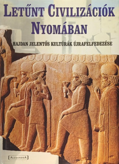 Let�nt civiliz�ci�k nyom�ban