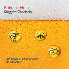 Bohumil Hrabal - Fr Anik - Srgyri capriccio
