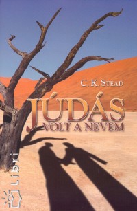 C.K. Stead - Jds volt a nevem