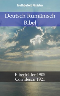 John Ne Truthbetold Ministry Joern Andre Halseth - Deutsch Rumnisch Bibel