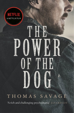 Thomas Savage - The Power of the Dog