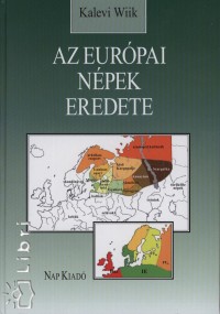 Kalevi Wiik - Az eurpai npek eredete