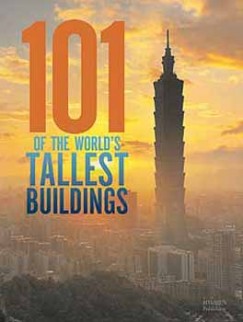 Georges Binder - 101 of the World's Tallest Buildings