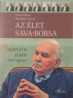 Menyhárt Ferenc - Zsiros Mária - Az élet sava-borsa
