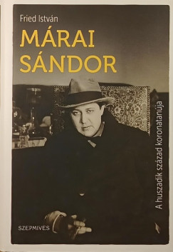 Fried Istvn - Mrai Sndor