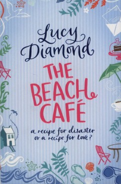 Lucy Diamond - The Beach Caf