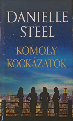 Danielle Steel - Komoly kockázatok