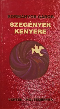 Kormnyos Gbor - Szegnyek szekere - dediklt