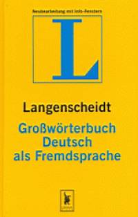 Dr. Gnther Jehle   (Szerk.) - Susanne Marwitz   (Szerk.) - Langenscheidt - Grosswrterbuch Deutsch als Fremdsprache