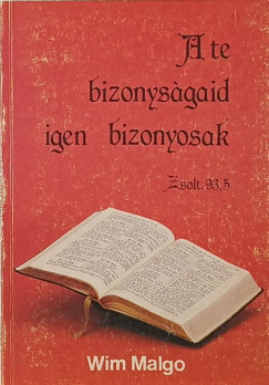 Wim Malgo - A te bizonys�gaid igen bizonyosak