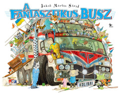 Jakob Martin Strid - A fantasztikus busz