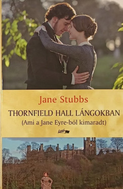 Jane Stubbs - Thornfield Hall lngokban