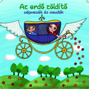 Olasz Etelka - Az erd� z�ld�t� - Hangosk�nyv