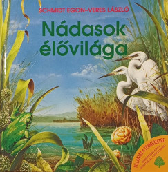 Schmidt Egon - Veres Lszl - Ndasok lvilga