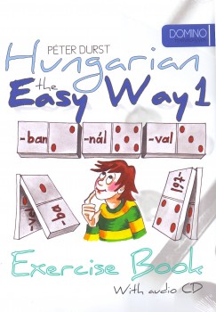 Durst Pter - Hungarian the Easy Way 1 (Coursebook with CD+ Exercise Book)