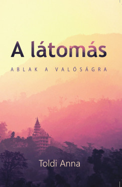 Toldi Anna - A l�tom�s