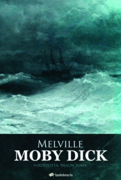Melville Herman - Herman Melville - Moby Dick