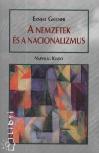 Ernest Gellner - A nemzetek s a nacionalizmus