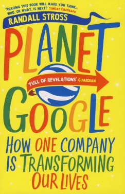 Randall Stross - Planet Google