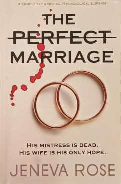 Jeneva Rose - The Perfect Marriage