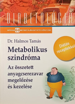 Dr. Halmos Tamás - Metabolikus szindróma