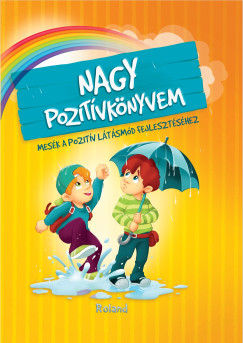 Szeghy Karolina - Nagy pozitvknyvem