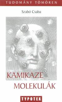 Szab Csaba - Kamikze - molekulk