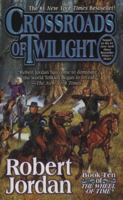 Robert Jordan - Crossroads of Twilight