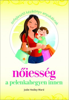 Jodie Hedley-Ward - Niessg a pelenkahegyen innen