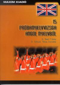 David P. Curley - Curleyn Rnay Zsuzsanna - 15 prbanyelvvizsga angol nyelvbl