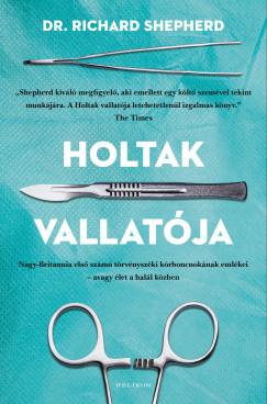 Richard Shepherd - Holtak vallatója