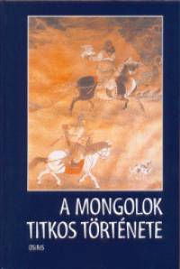 A mongolok titkos trtnete