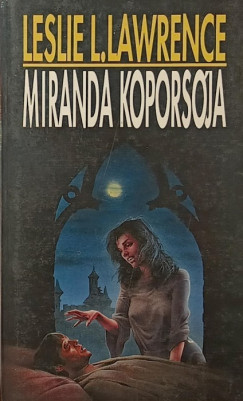 Leslie L. Lawrence - Miranda koporsója