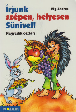 Vg Andrea - rjunk szpen, helyesen Snivel! - Negyedik osztly