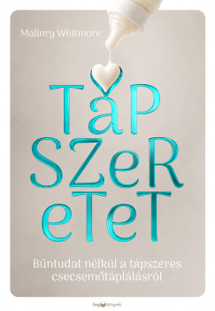 Mallory Whitmore - T�pszeretet