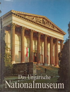Fodor Istv�n - Das ungarische Nationalmuseum