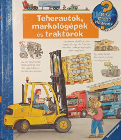 Andrea Erne - Teherautók, markológépek és traktorok