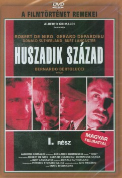 Bernardo Bertolucci - Huszadik század 1. rész (I-II.) - DVD