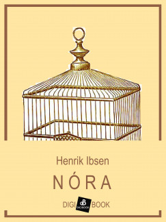 Henrik Ibsen - Nóra