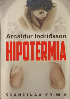 Arnaldur Indridason - Hipotermia