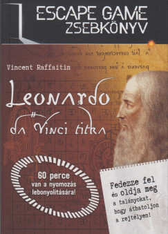 Vincent Raffaitin - Leonardo da Vinci titka