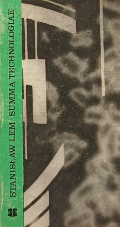 Lem Stanislaw - Summa Technologiae