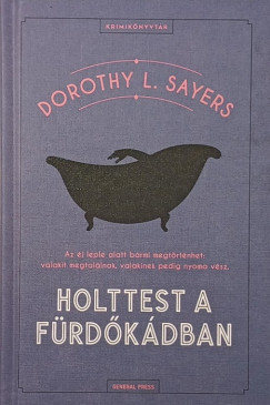 Dorothy L. Sayers - Holttest a f�rd�k�dban