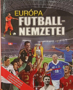 Kiss Tibor No   (Szerk.) - Eurpa futballnemzetei