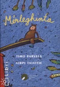 Timo Parvela - Mrleghinta
